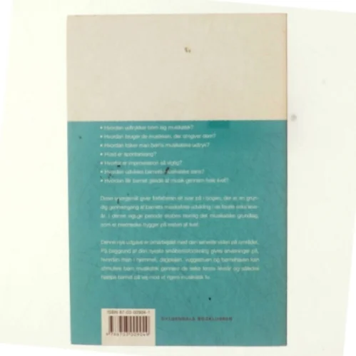 Barnets musikalske vej : 0-6 årige børn og musik af Henny Hammershøj (Bog)