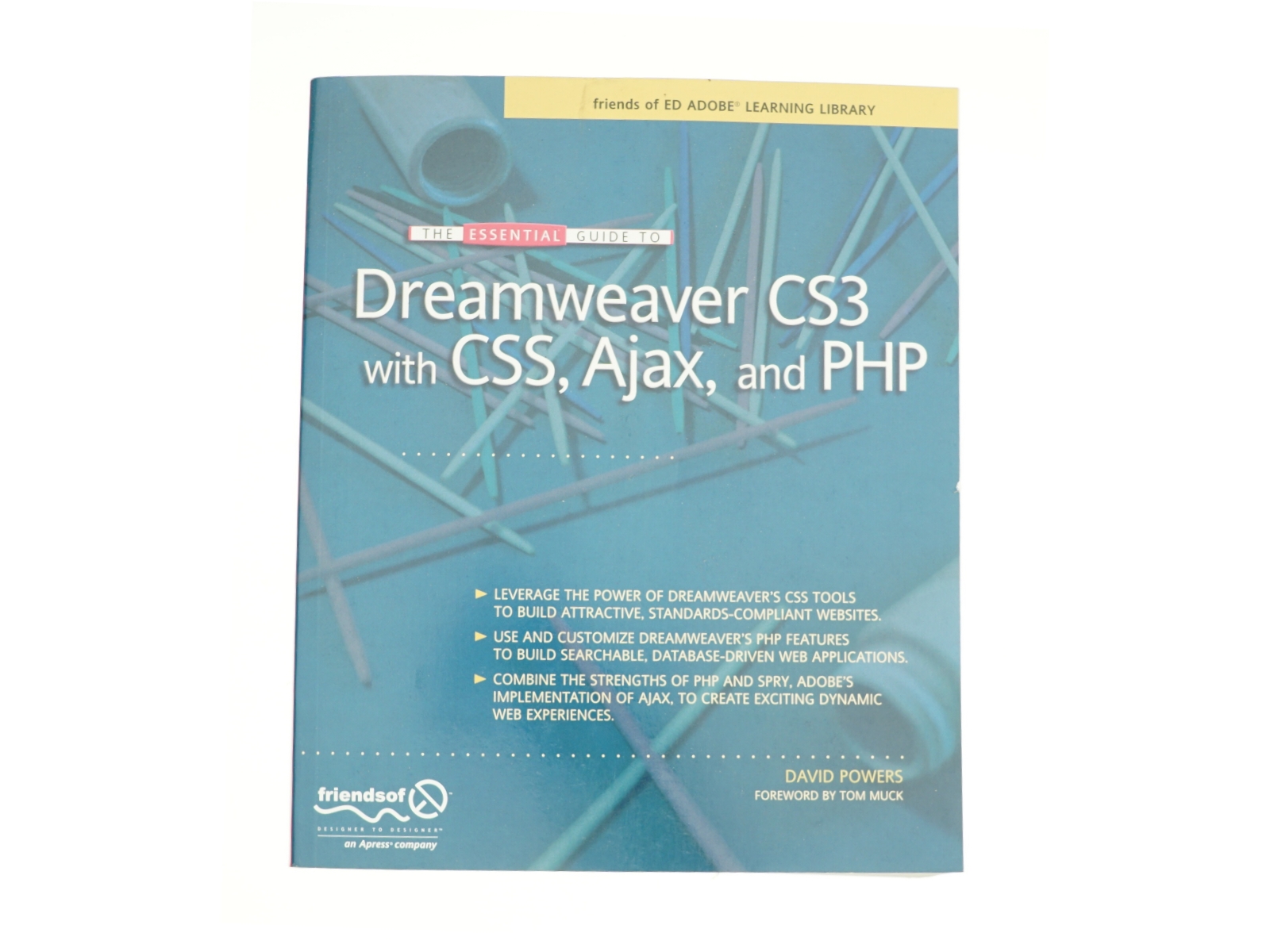 The Essential Guide to Dreamweaver CS3 with CSS  Ajax  and PHP (eBook Rental) af David Powers (Bog)