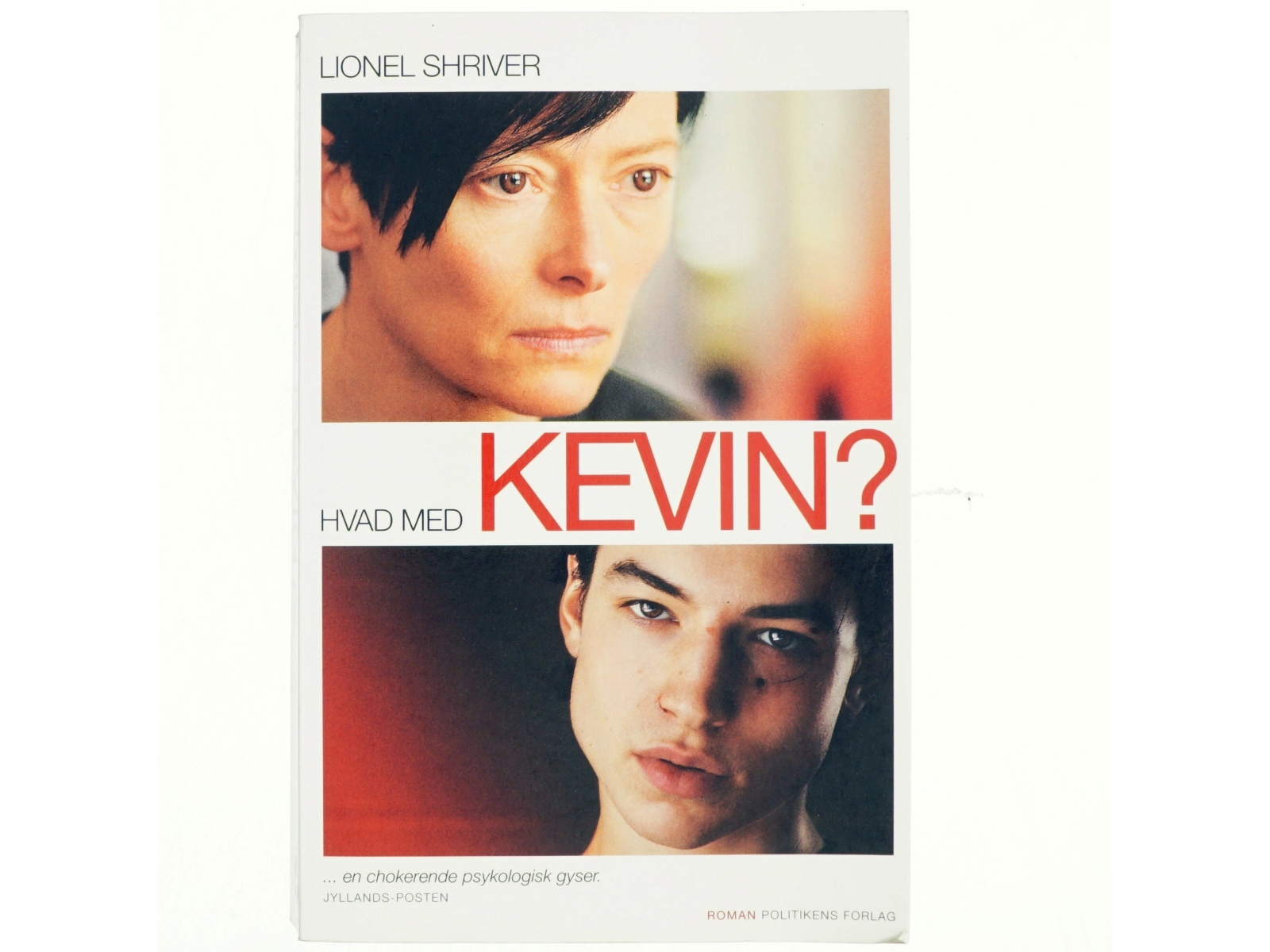 Hvad med Kevin? af Lionel Shriver (Bog)