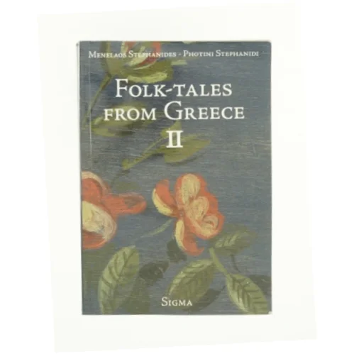 Folk Tales from Greece: Bk. 2 af Stephanides, M. (Bog)