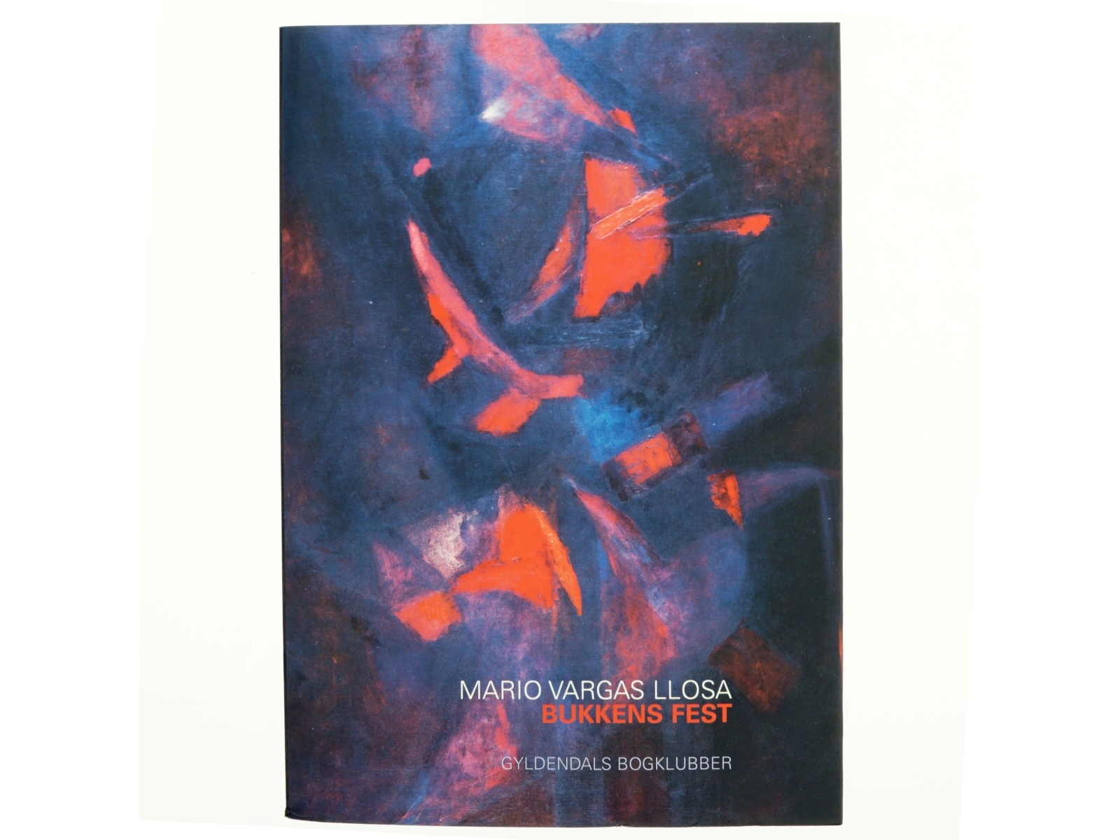 Bukkens fest af Mario Vargas Llosa (Bog)