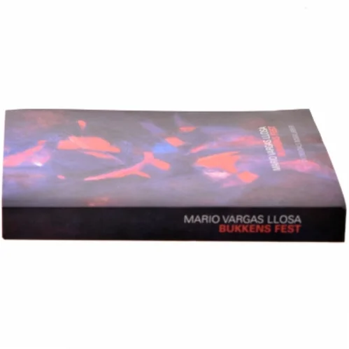 Bukkens fest af Mario Vargas Llosa (Bog)