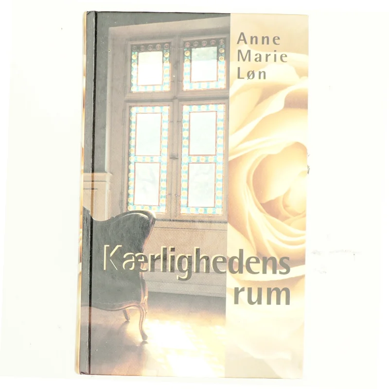 Kærlighedens rum af Anne Marie Løn (Bog)