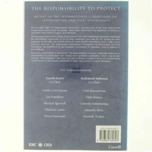 The Responsibility to Protect : Report of the International Commission on Intervention and State Sovereignty (Bog)