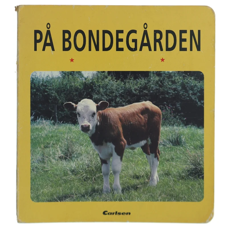 På Bondegården Billedbog fra Carlsen