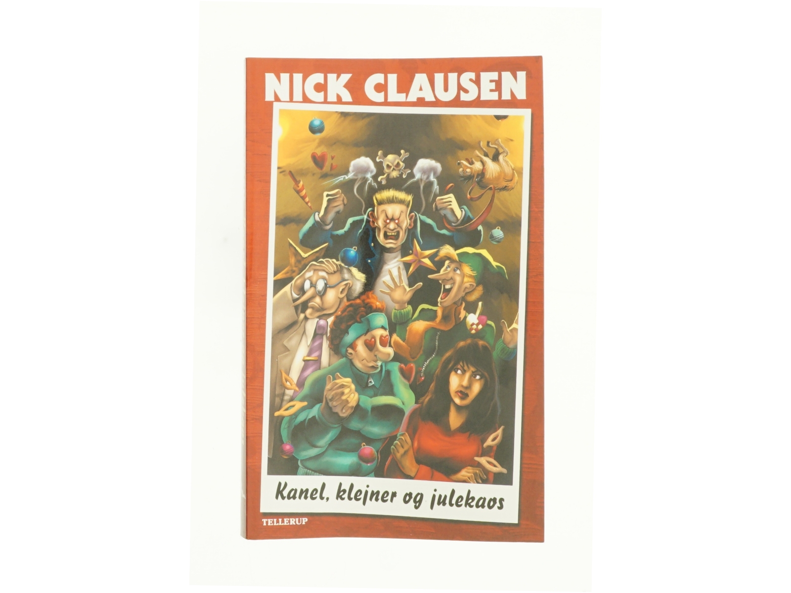 Kanel, klejner og julekaos af Nick Clausen (Bog)
