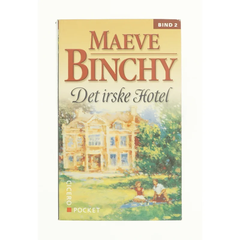 Det irske hotel. 2. del af Maeve Binchy (Bog)