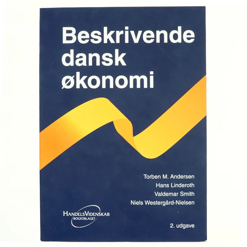 Beskrivende dansk økonomi af Torben M. Andersen (Bog)