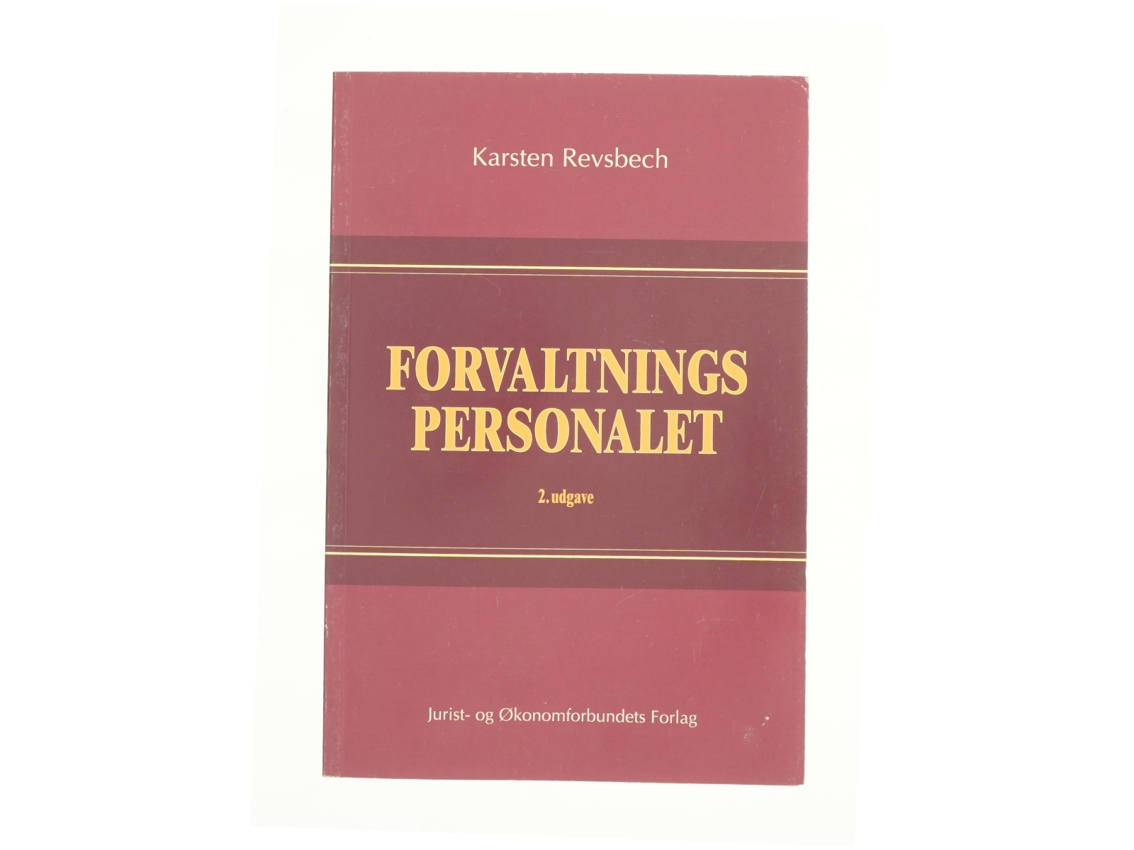 Forvaltnings personalet a Karsten Revsbech (Bog)