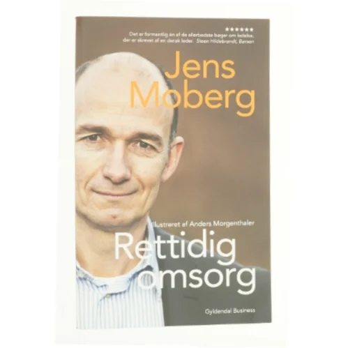 Rettidig omsorg af Jens Moberg (Bog)