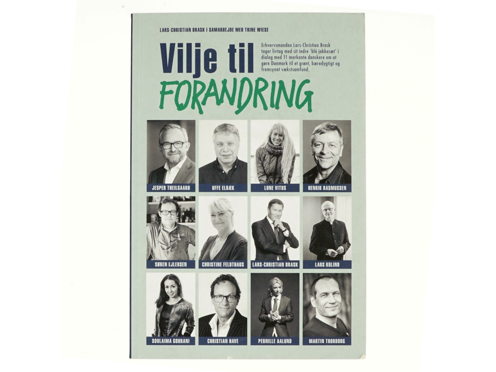 Vilje til forandring af Lars-Christian Brask (Bog)