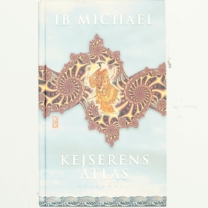 Kejserens atlas : roman af Ib Michael (Bog)