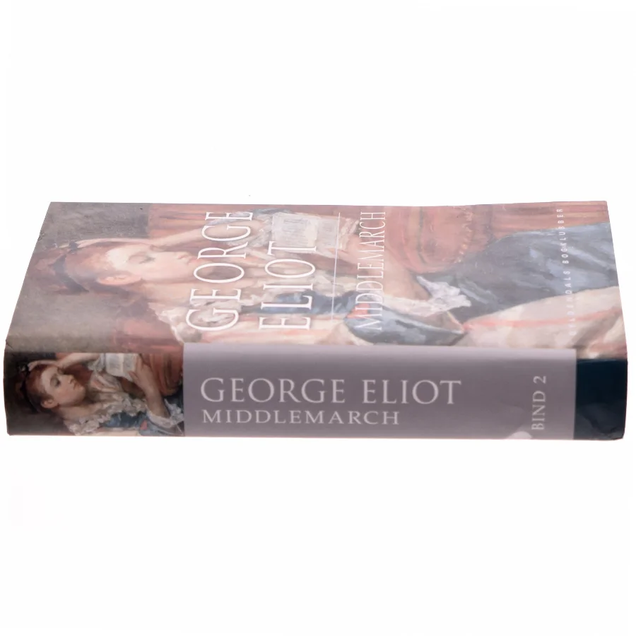 Middelmarch af George Eliot, bind 2
