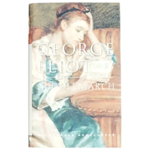 Middelmarch af George Eliot, bind 2