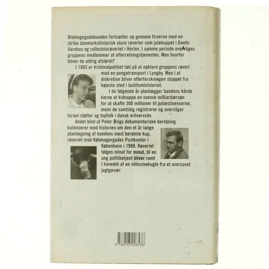 Blekingegadebanden. Bind 2, Den hårde kerne af Peter Øvig Knudsen (Bog)