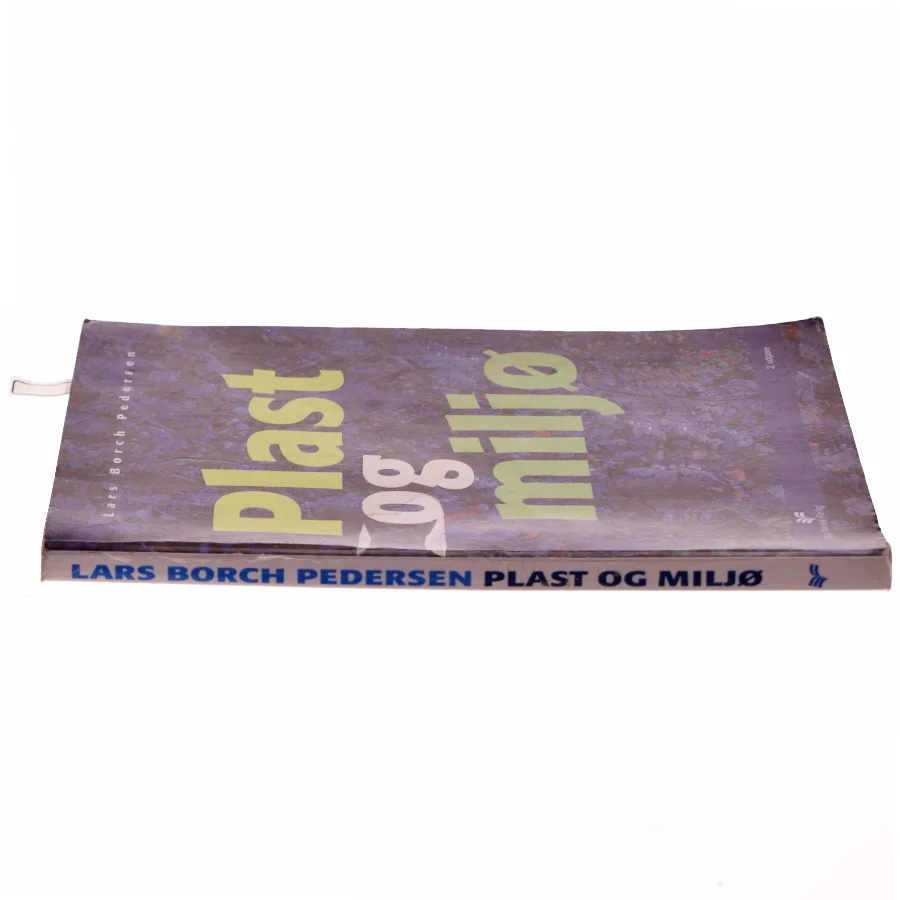 Plast og miljø af Lars Borch Pedersen (Bog)