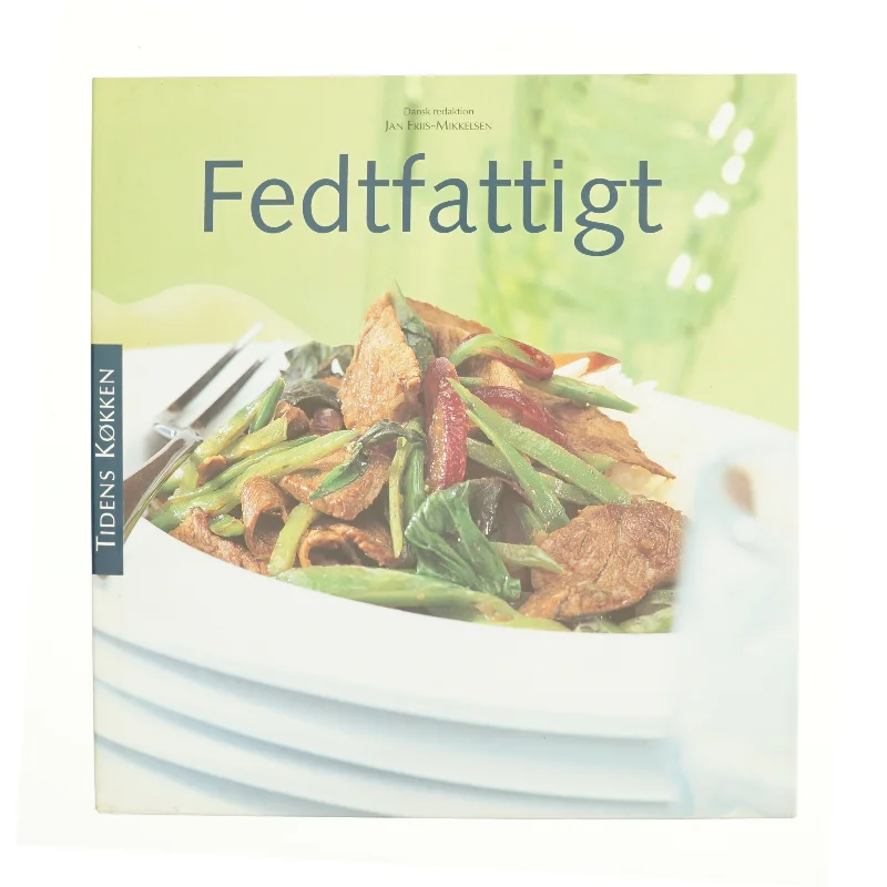 Fedtfattigt af Jan Friis-Mikkelsen