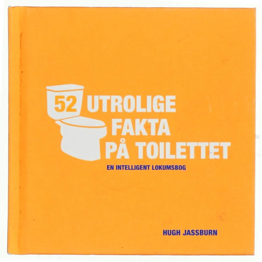 52 utrolige fakta på toilettet
