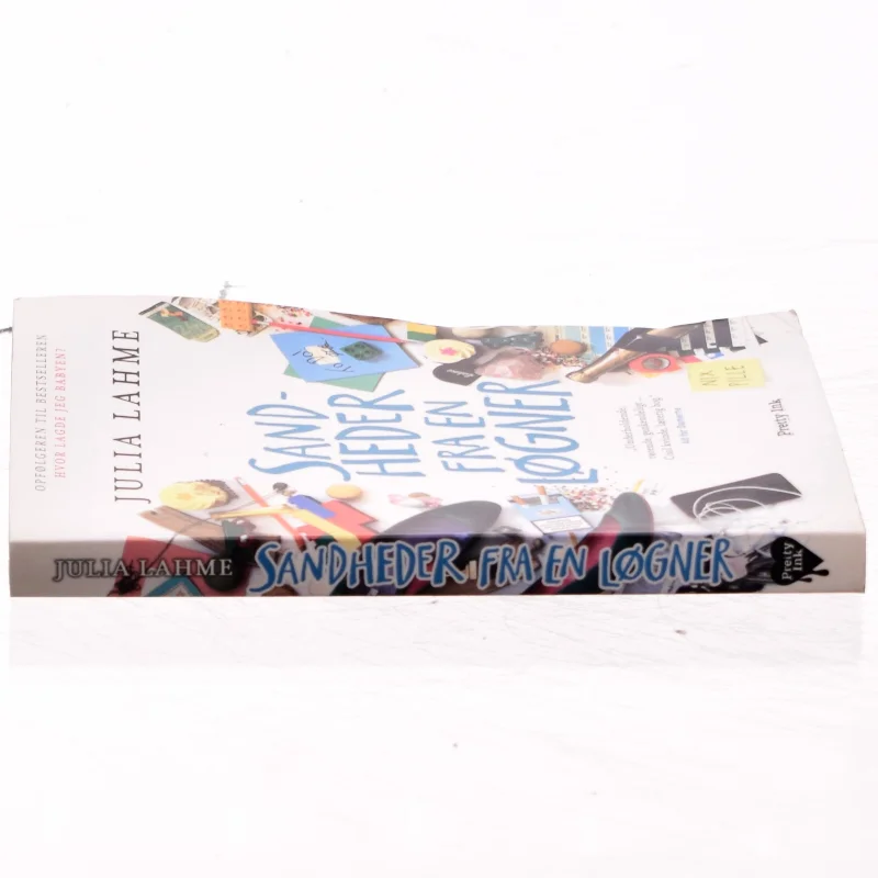 Sandheder fra en løgner : krakelerede glansbilleder fra et voksenliv af Julia Lahme (Bog)