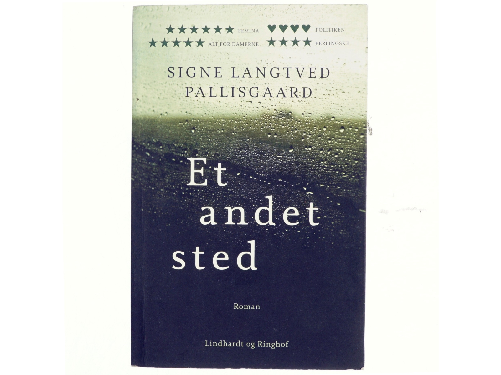 Et andet sted : roman af Signe Langtved Pallisgaard (Bog)
