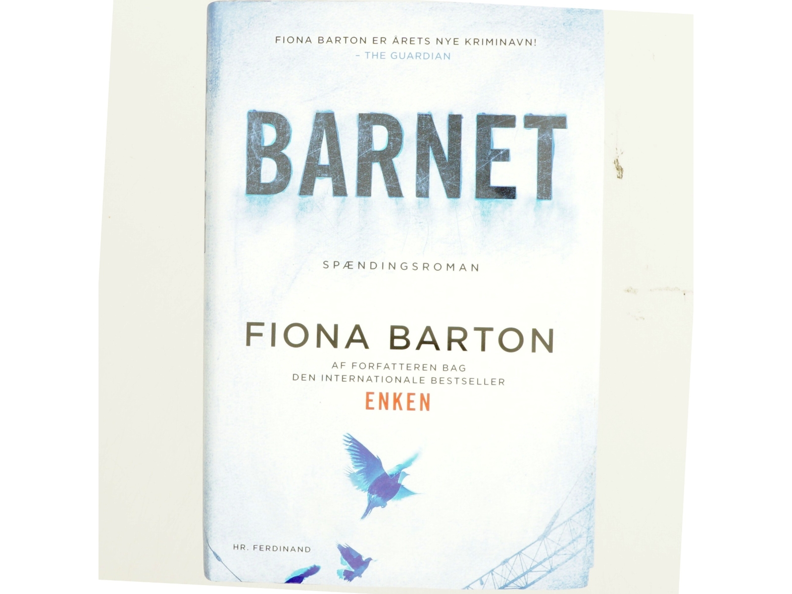 Barnet af Fiona Barton (Bog)
