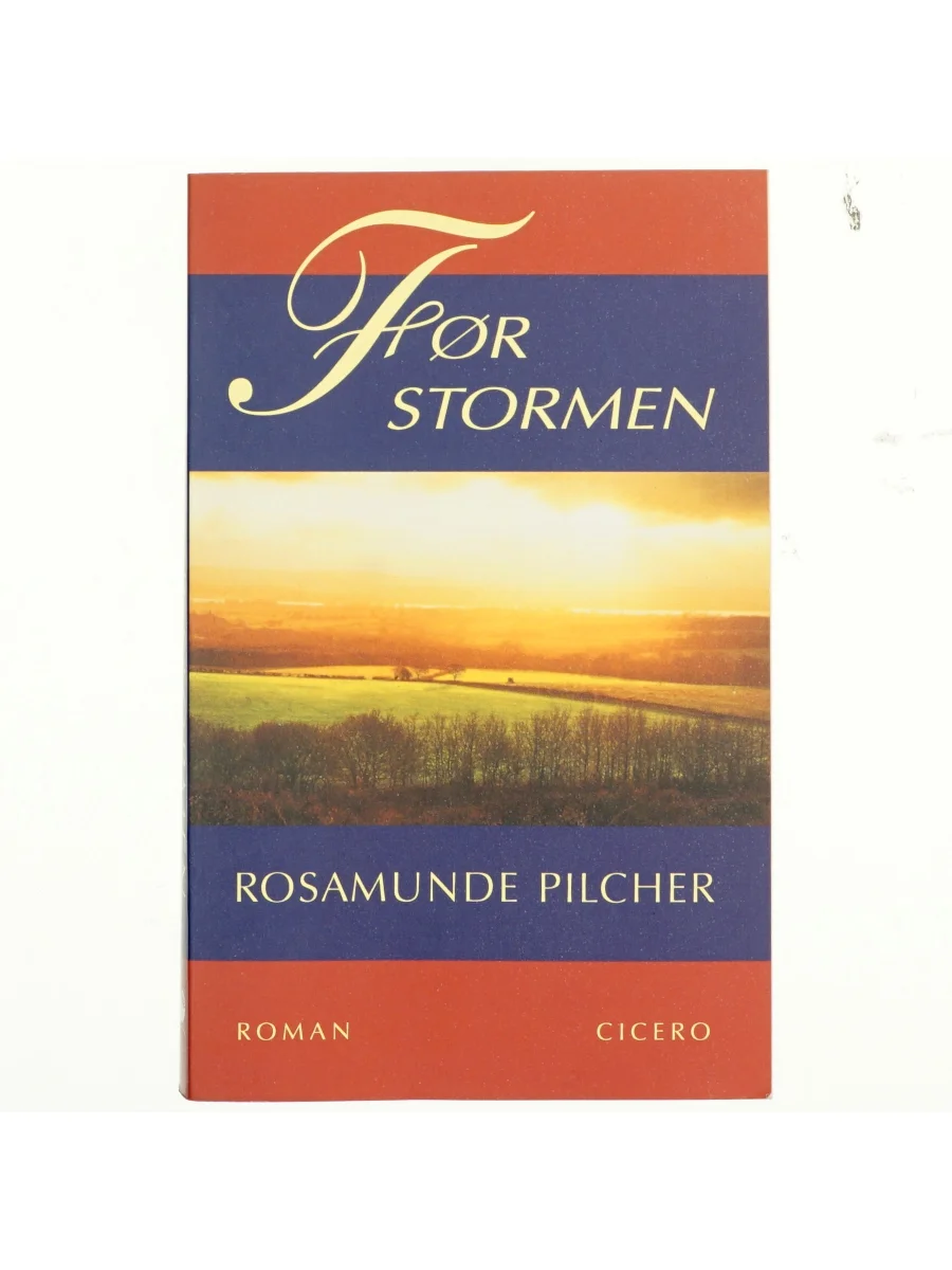 Forsiden af Før stormen (The Day of the Storm) af Rosamunde Pilcher