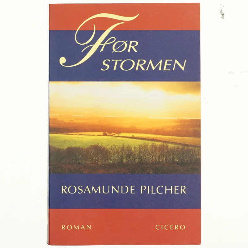 Før stormen af Rosamunde Pilcher (Bog)
