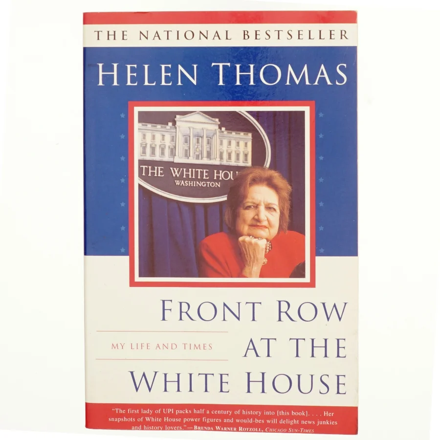 Front Row at the White House af Helen Thomas (Bog)