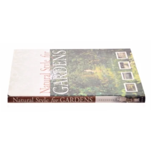 Natural Style for Gardens by Francesca Greenoak af Greenoak, Francesca (Bog)