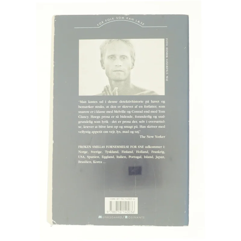 Frøken Smillas fornemmelse for sne af Peter Høeg, Peter Høeg (Bog)