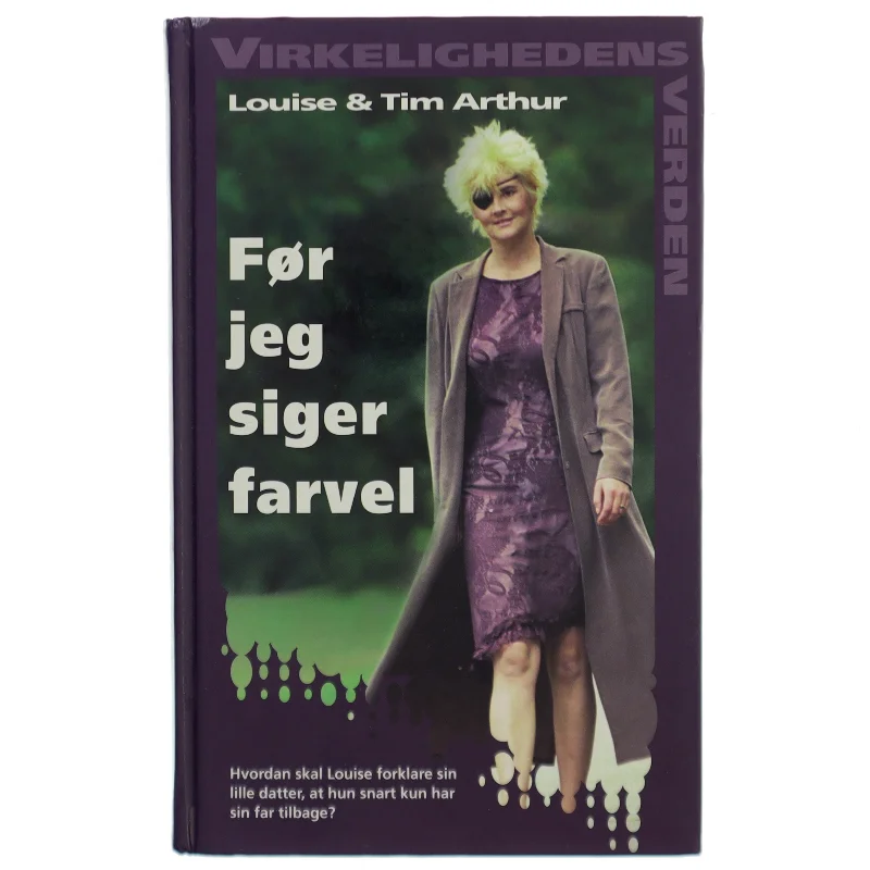 Før jeg siger farvel af Louise og Tim Arthur(Bog)