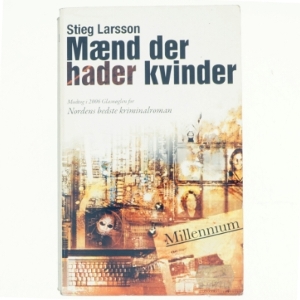 Mænd der hader kvinder af Stieg Larsson, Stieg Larsson (Bog)