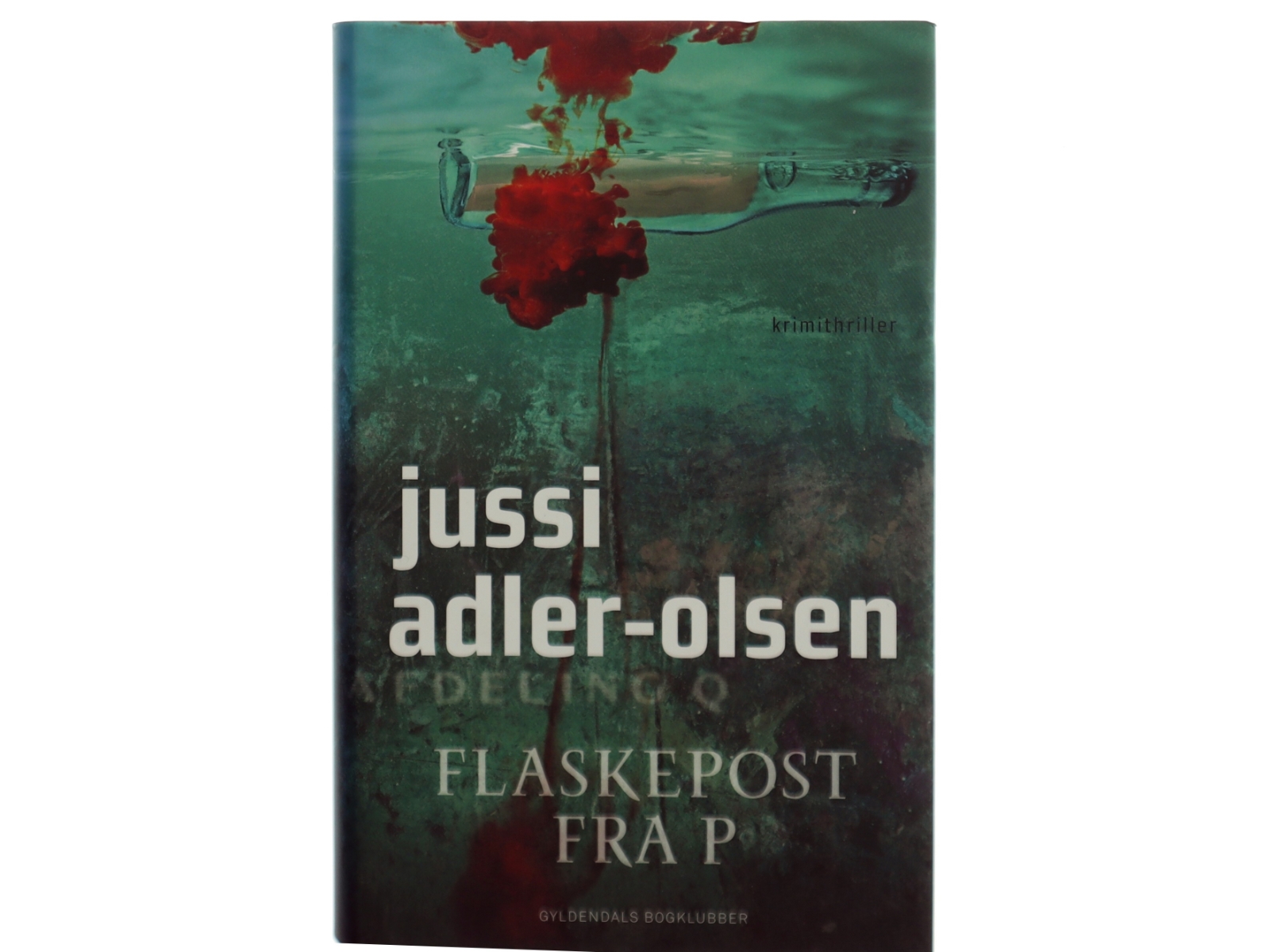 Flaskepost fra P : krimithriller af Jussi Adler-Olsen (Bog)