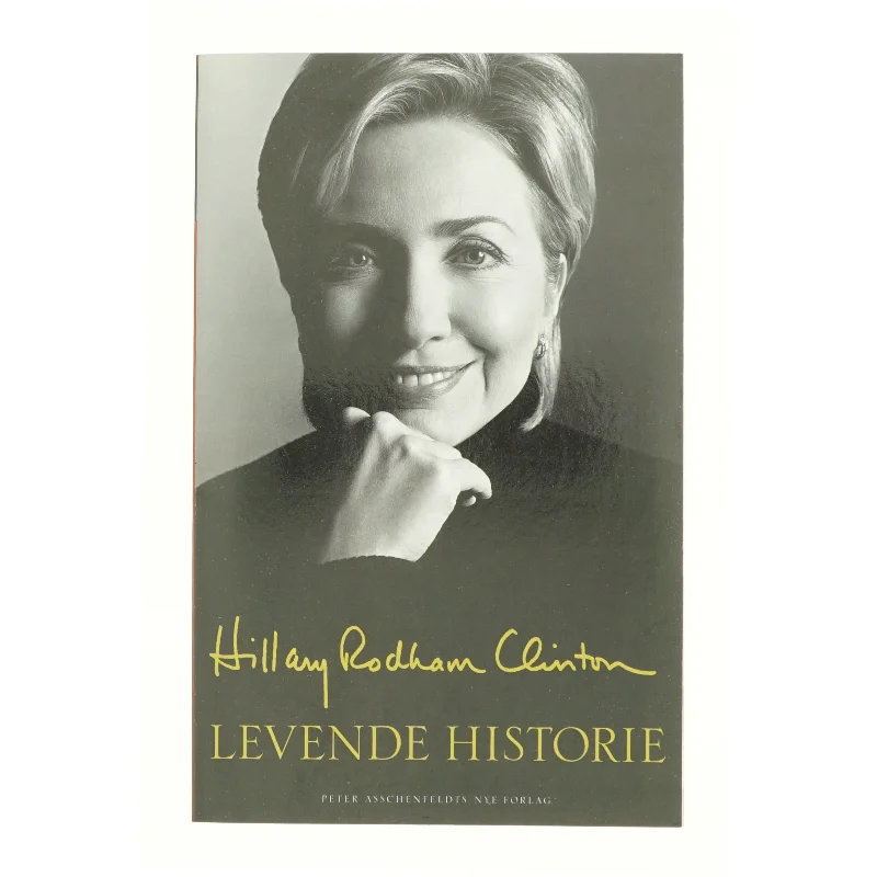 Levende historie af Hillary Rodham Clinton (Bog)