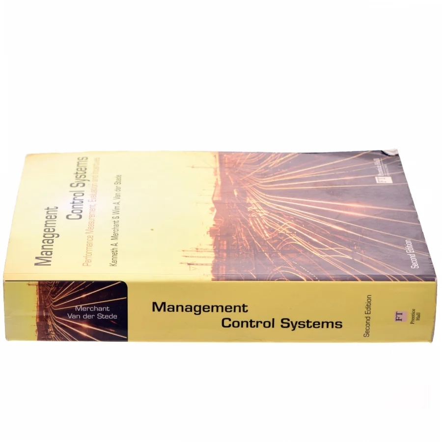 Management control systems : performance measurement, evaluation and incentives af Kenneth A. Merchant (Bog)