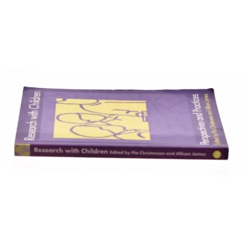 Research with children : perspectives and practices (Bog)