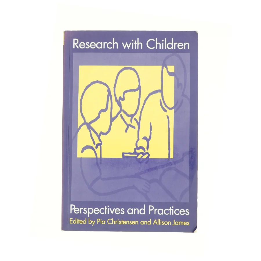 Research with children : perspectives and practices (Bog)