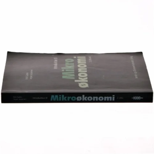 Introduktion til mikroøkonomi af Erik Gaden (Bog)