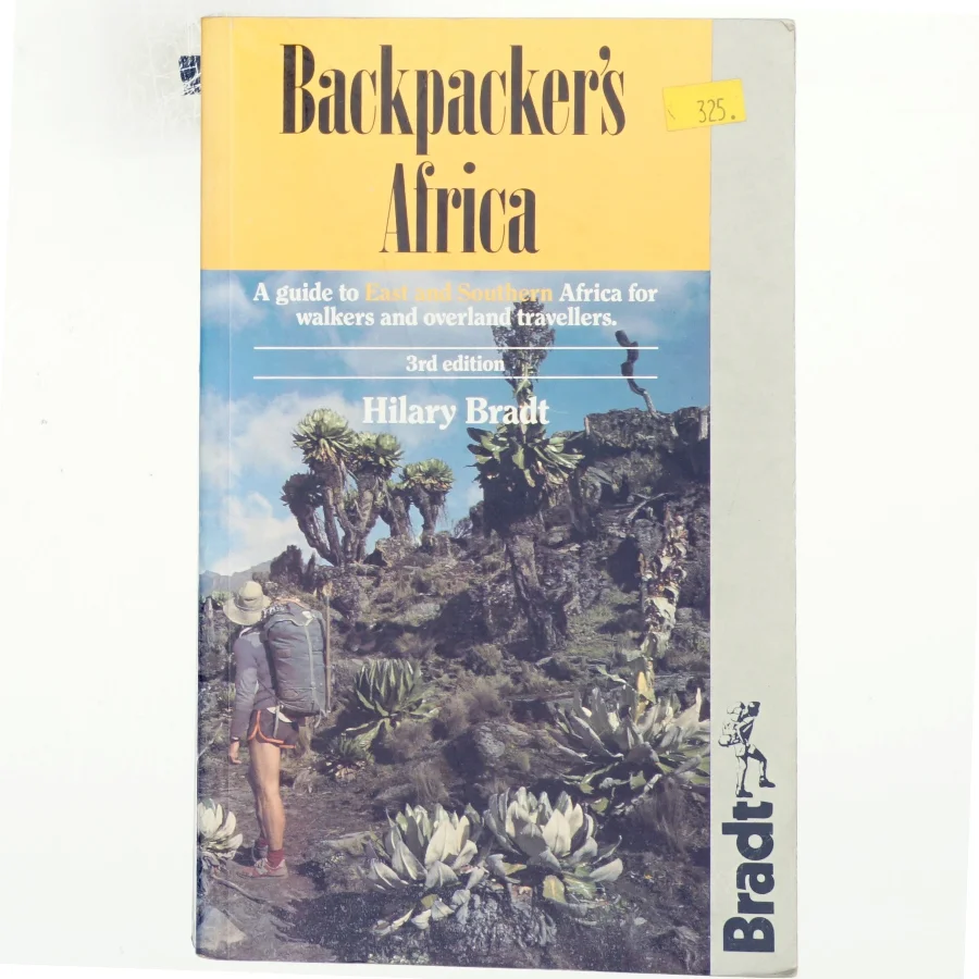 Backpacker's Africa : a guide to East and Southern Africa for walkers and overland travellers af Hilary Bradt (Bog)