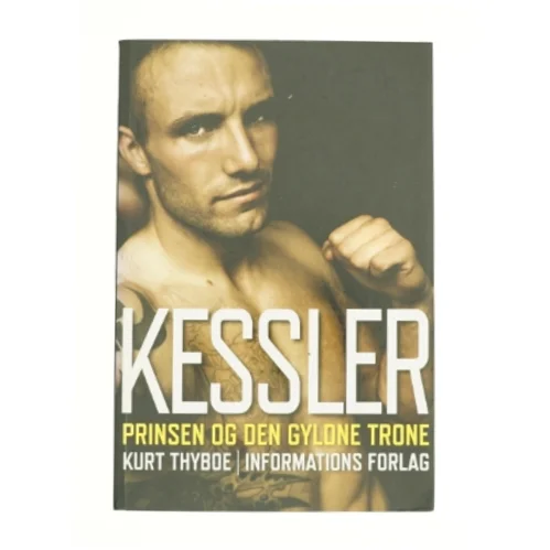 Kessler af Kurt Thyboe (Bog)