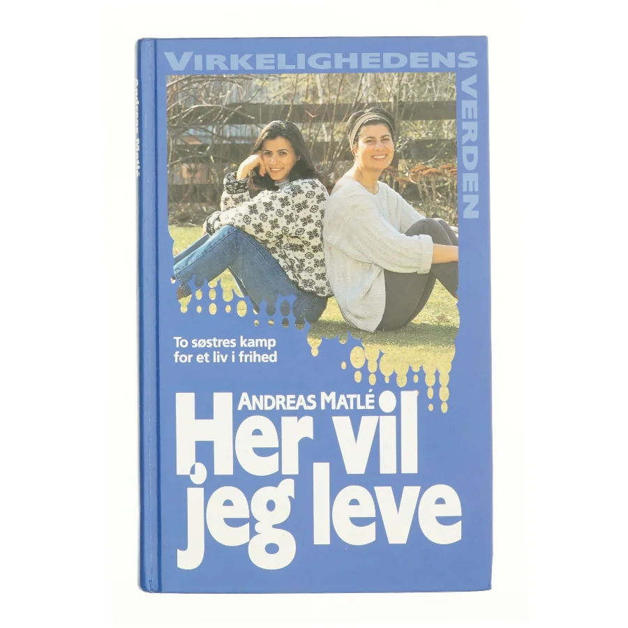Her vil jeg leve af Andreas Matle