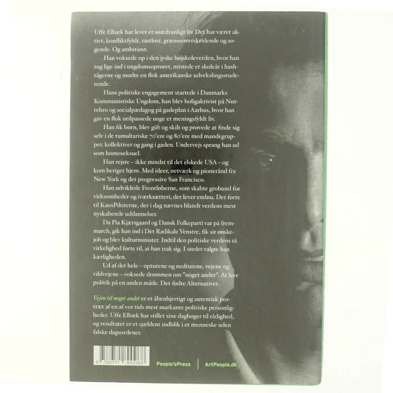 Vejen til noget andet : Uffe Elbæks liv af Stig Andersen (f. 1949) (Bog)