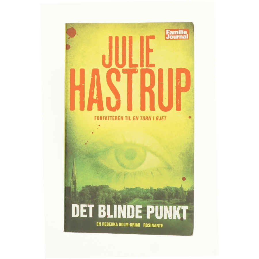 Det Blinde Punkt [the Blind Spot] Listen: Play Sample Det Blinde Punkt [the Blind Spot] af Julie Hastrup (Bog)