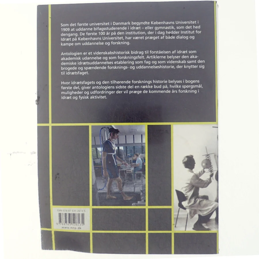 Forskning i bevægelse : et nyt forskningsfelt i et 100-årigt perspektiv (Bog)