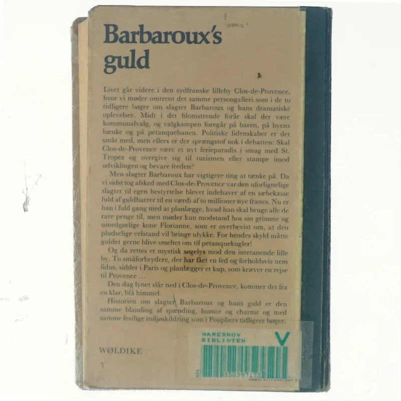 Barbaroux s guld - Af Erik Pouplier