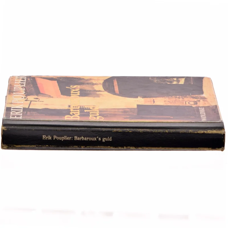 Barbaroux s guld - Af Erik Pouplier