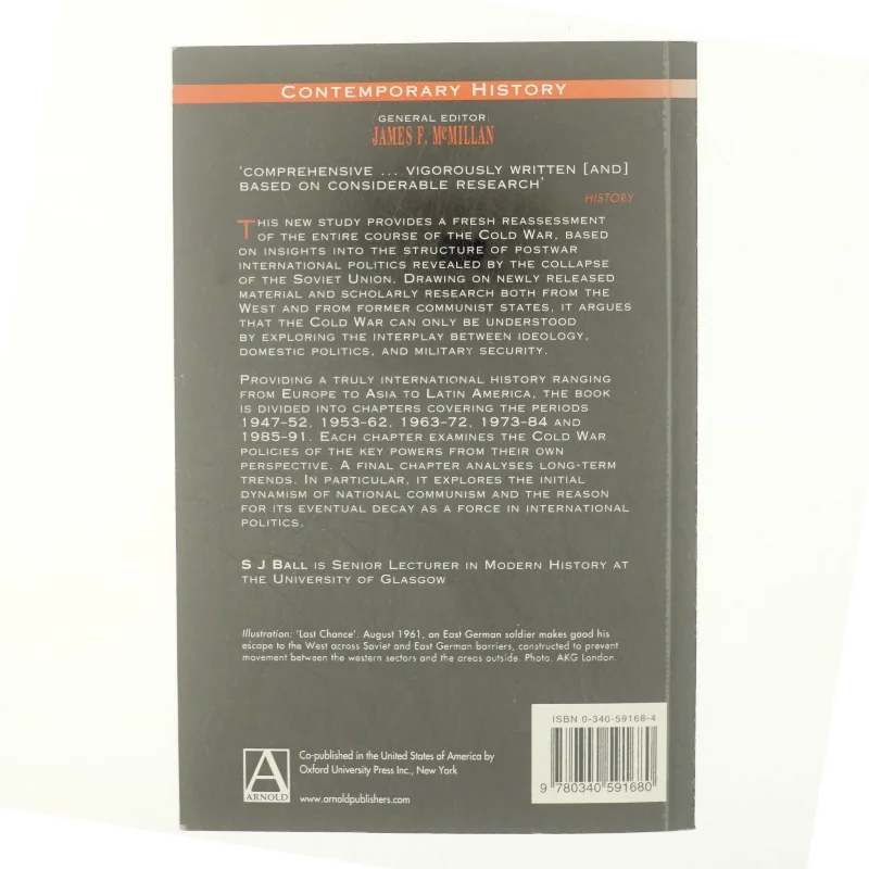 The cold war : an international history, 1947-1991 af S. J. Ball (Bog)