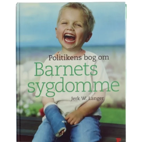 Politikens bog om barnets sygdomme af Jerk W. Langer (Bog)