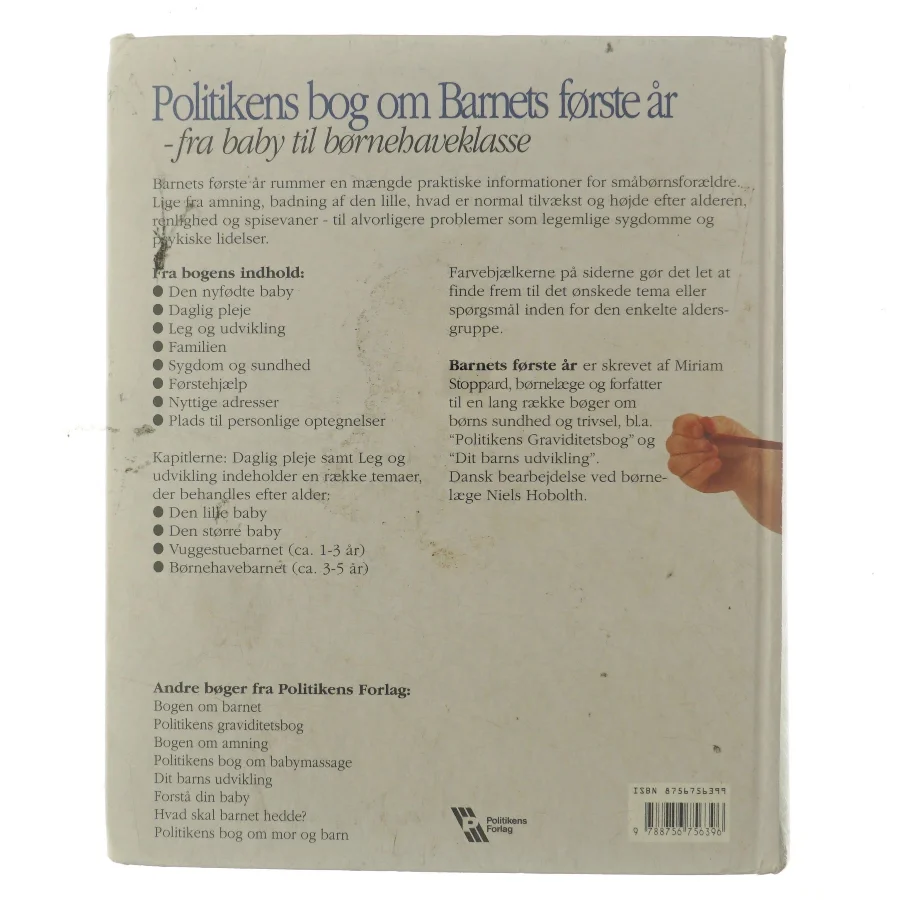 Politikens bog om barnets første år : fra baby til børnehaveklasse (Bog)