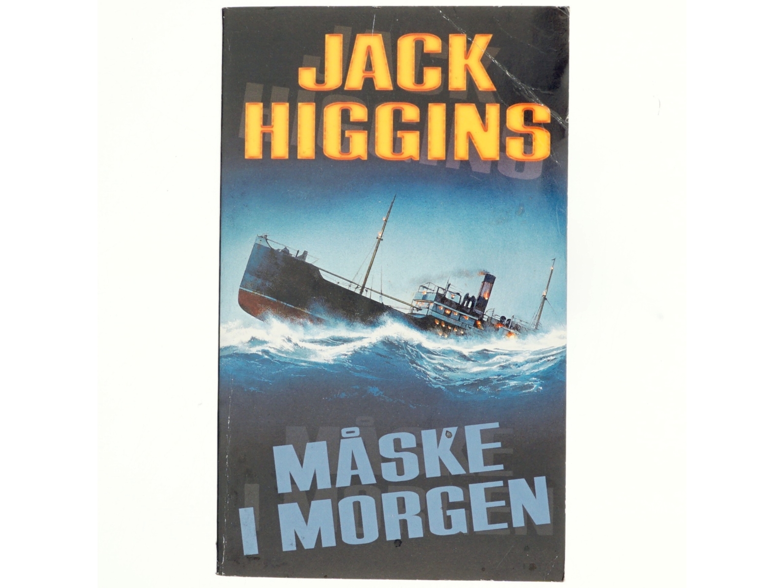 Måske i morgen af Jack Higgins (Bog)